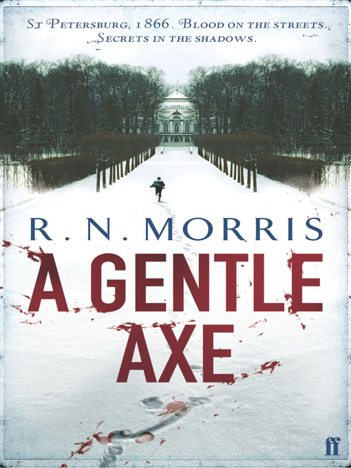 A Gentle Axe (eBook): Porfiry Petrovich Series, Book 1